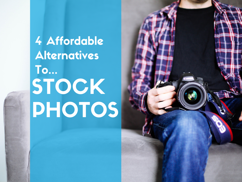 4 Affordable Alternatives to Stock Photos