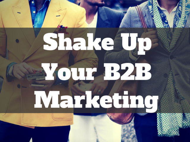 8 Ways to Shake Up Your B2B Social Media Content and Engage Your Audience