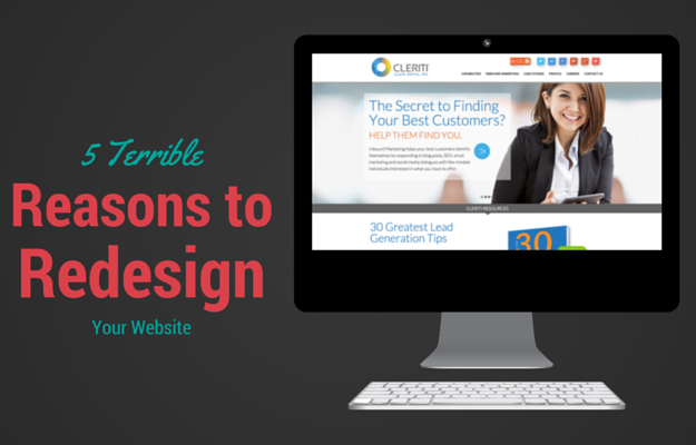 5 Terrible Reasons for a Website Redesign