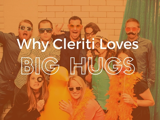 Why CLERITI Loves Big HUGS